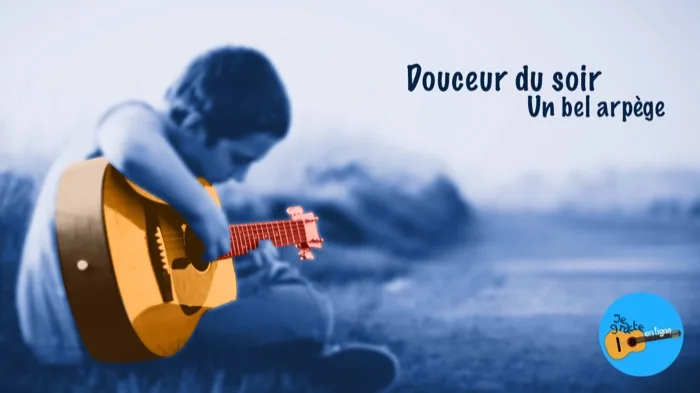 Douceur du soir, arpège de guitare